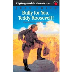 (英文圖書)Bully for You Teddy Roosevelt! 平裝版, Puffin Books, 英文