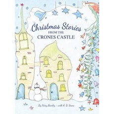 (英文圖書) Christmas Stories From the Crones Castle 精裝版, Patsy Stanley, 英文