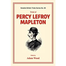 Trial of Percy Lefroy Mapleton 精裝版, Mango Books, 英文