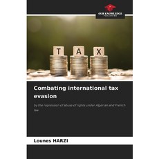 (英文圖書) Combating international tax evasion 平裝版, Our Knowledge Publishing, 英文