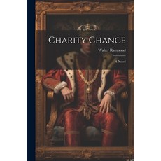 (英文圖書) Charity Chance 平裝版, Legare Street Press, 英文