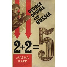 (英文圖書) George Orwell and Russia 平裝版, Bloomsbury Academic, 英文