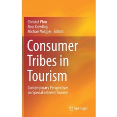 Consumer Tribes in Tourism: Contemporary Perspectives on Special-Interest Tourism 精裝版, Springer, 英文
