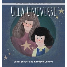 (英文圖書) Ulla Universe: Silver Series of Grown-Up Wisdom 精裝版, Hasmark Publishing Internat..., 英文