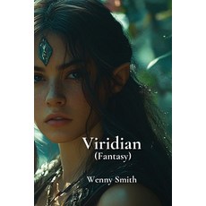 (英文圖書) Viridian (Fantasy) 平裝版, Wenny Smith, 英文