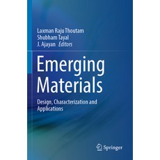 (英文圖書) Emerging Materials: Design Characterization and Applications 平裝版, Springer, 英文