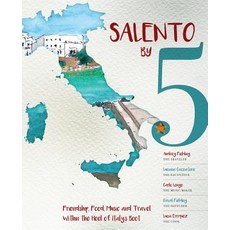 (英文圖書) Salento by 5: Friendship Food Music and Travel Within the Heel of Italy's Boot 平裝版, Words on the Wing, 英文