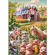 (英文圖書)Farmyard Adventures 4.: The Future of Farming 平裝版, Independently Published, 英文