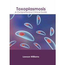 (英文圖書) Toxoplasmosis: A Comprehensive Clinical Guide 精裝版, Murphy & Moore Publishing, 英文
