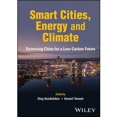 (英文圖書) Smart Cities Energy and Climate: Governing Cities for a Low-Carbon Future 精裝版, Wiley, 英文