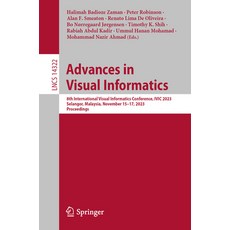 (英文圖書) Advances in Visual Informatics: 8th International Visual Informatics Conference IVIC 2023 S... 平裝版, Springer, 英文