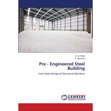 Pre - Engineered Steel Building 平裝版, LAP Lambert Academic Publis..., 英文