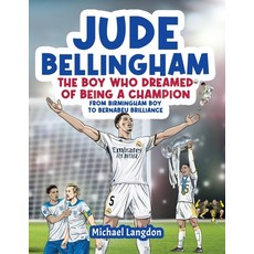 (英文圖書)Jude Bellingham - The Boy Who Dreamed Of Being A Champion: From Birmingham Boy T... 平裝版, Levity, 英文