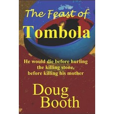 The Feast of Tombola 平裝版, Doug Booth, 英文