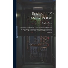 (英文書) Engineers' Handy-Book： Containing Facts Formulæ Tables and Questions On Power Its Generati... 精裝版, Legare Street Press, 英文