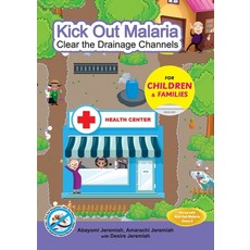 (英文圖書)Kick Out Malaria: Clear The Drainage Channels 平裝版, Millennial Solutions LLC, 英文