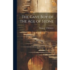 (英文圖書)The Cave boy of the age of Stone 精裝版, Legare Street Press, 英文
