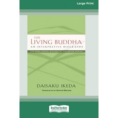 (英文圖書) The Living Buddha: An Interpretive Biography [Large Print 16 Pt Edition] 平裝版, ReadHowYouWant, 英文
