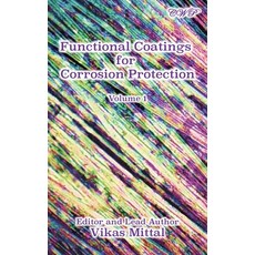 (英文圖書) Functional Coatings for Corrosion Protection Volume 1 精裝版, Central West Publishing, 英文