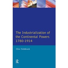 (英文圖書) The Industrialisation of the Continental Powers 1780-1914 精裝版, Routledge, 英文