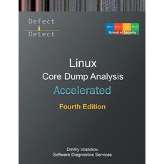 (英文圖書) Accelerated Linux Core Dump Analysis: Training Course Transcript with GDB and W... 平裝版, Opentask, 英文