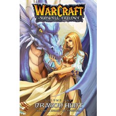 (英文圖書)Warcraft: The Sunwell Trilogy - Dragon Hunt Book One: Dragon Hunt 平裝版, Blizzard Entertainment, 英文