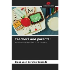 (英文圖書) Teachers and parents! 平裝版, Our Knowledge Publishing, 英文