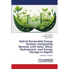 (英文圖書) Hybrid Renewable Energy Systems: Integrating Biomass with Solar Wind Hydropow... 平裝版, LAP Lambert Academic Publis..., 英文