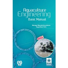 (英文圖書) Aquaculture Engineering: Basic Manual 精裝版, Astral International Pvt. Ltd., 英文