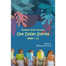 (英文圖書) Taemeer Kids Classics: One Dozen Stories: Part-1 平裝版, Taemeer Publications, 英文