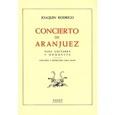 (英文圖書) Concierto de Aranjuez: For Guitar and Piano 平裝版, Editions Joaquin Rodrigo, 英文