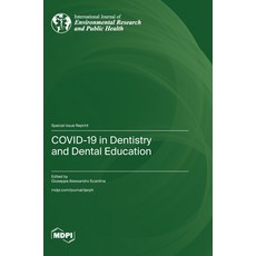 (英文圖書) COVID-19 in Dentistry and Dental Education 精裝版, Mdpi AG, 英文