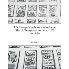 (英文圖書) UX Design Notebook - Wireframe Sketch Templates For Your UX Portfolio 平裝版, Lulu.com, 英文
