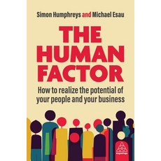 (英文圖書) The Human Factor: How to Realize the Potential of Your People and Your Business 平裝版, Kogan Page, 英文