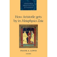 (英文圖書) How Aristotle Gets by in Metaphysics Zeta 精裝版, Oxford University Press (UK), 英文