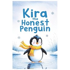 (英文圖書)Kira the Honest Penguin 平裝版, Independently Published, 英文