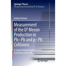 (英文圖書) Measurement of the D0 Meson Production in Pb-PB and P-PB Collisions: A Study Performed with t... 平裝版, Springer, 英文