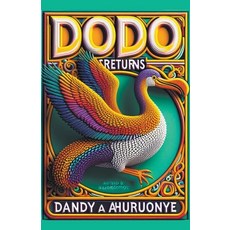 (英文圖書) Dodo Returns 平裝版, Dandy Ahuruonye, 英文