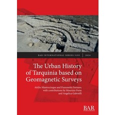 (英文圖書) The Urban History of Tarquinia based on Geomagnetic Surveys 平裝版, British Archaeological Repo..., 英文
