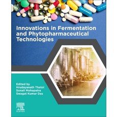 (英文圖書) Innovations in Fermentation and Phytopharmaceutical Technologies 平裝版, Elsevier, 英文