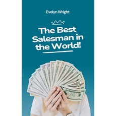 (英文圖書) The Best Salesman in the World! 平裝版, Evelyn Wright, 英文