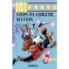 (英文圖書)101 Steps to Athletic Success 平裝版, Outskirts Press, 英文