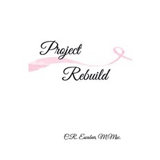 Project Rebuild 平裝版, Independently Published, 英文