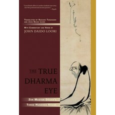 (英文圖書) The True Dharma Eye: Zen Master Dogen's Three Hundred Koans 平裝版, Shambhala, 英文