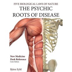The Psychic Roots of Disease: New Medicine (Color Edition) English 精裝版, 33-1/3 Publishing, 英文