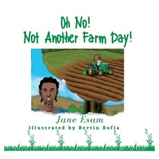 (英文圖書)Oh No! Not Another Farm Day! 精裝版, Esam Books Publishing, 英文