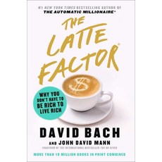 (英文圖書) The Latte Factor: Why You Don't Have to Be Rich to Live Rich 精裝版, Atria Books, 英文
