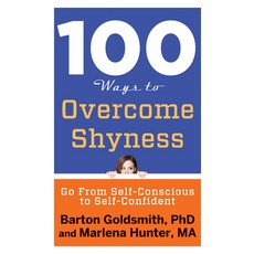 100 Ways to Overcome Shyness: Go from Self-Conscious to Self-Confident 平裝版, Career Press, 英文