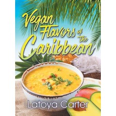 (英文圖書) Vegan Flavors of the Caribbean 精裝版, Teach Services, Inc., 英文
