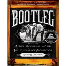 (英文圖書)Bootleg: Murder Moonshine and the Lawless Years of Prohibition 平裝版, Square Fish, 英文